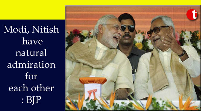 Modi, Nitish have natural admiration for each other: BJP