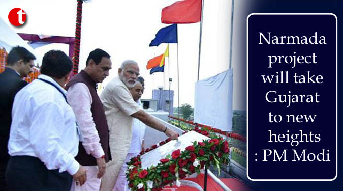 Narmada project will take Gujarat to new heights: PM Modi