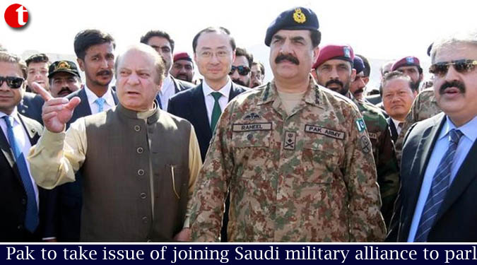 Pak to take issue of joining Saudi military alliance to parl