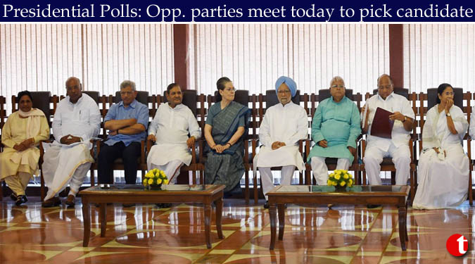 Presidential Polls: Opp. parties meet today to pick candidate