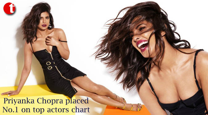 Priyanka Chopra placed No.1 on top actors chart