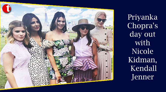 Priyanka Chopra’s day out with Nicole Kidman, Kendall Jenner