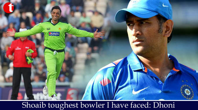 Shoaib toughest bowler I have faced: Dhoni