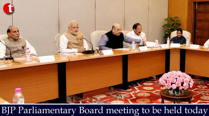 BJP Parliamentary Board meeting to be held today