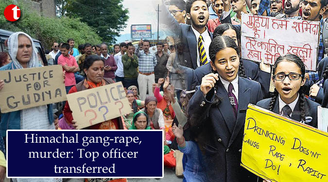 Himachal gang-rape, murder: Top officer transferred