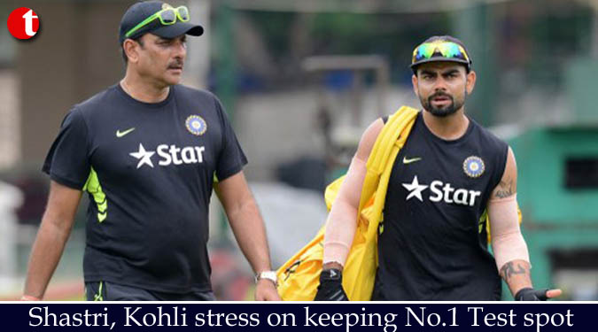 Shastri, Kohli stress on keeping No.1 Test spot
