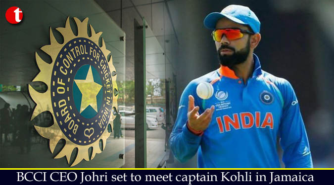 BCCI CEO Johri set to meet captain Kohli in Jamaica