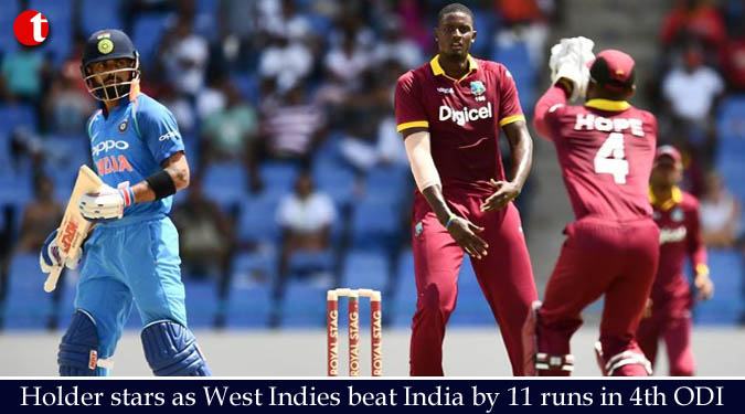 Holder stars as West Indies beat India by 11 runs in 4th ODI