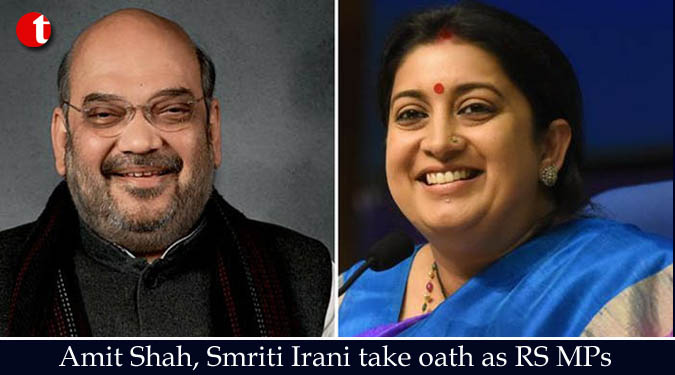 Amit Shah, Smriti Irani take oath as RS MPs