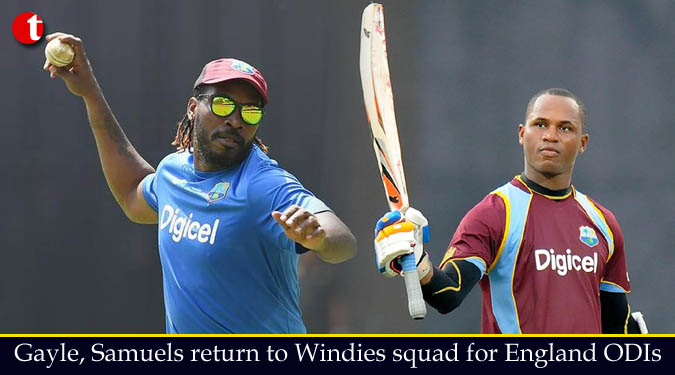 Gayle, Samuels return to Windies squad for England ODIs