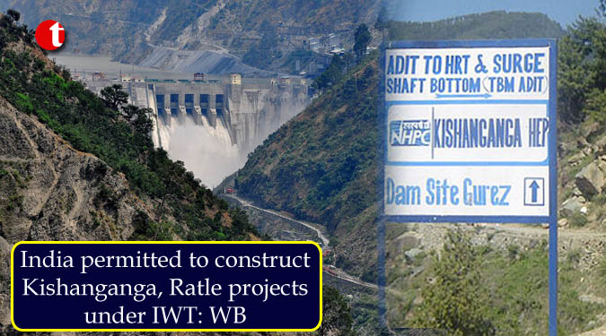 India permitted to construct Kishanganga, Ratle projects under IWT: WB