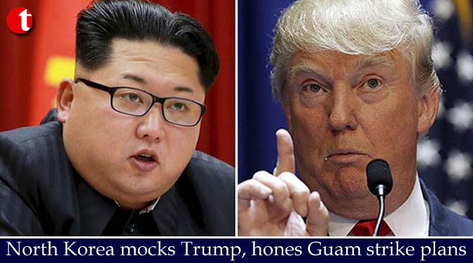 North Korea mocks Trump, hones Guam strike plans