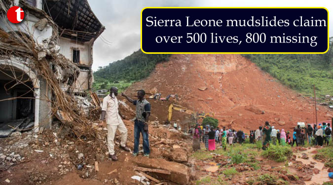 Sierra Leone mudslides claim over 500 lives, 800 missing