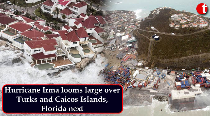 Hurricane Irma looms large over Turks and Caicos Islands, Florida next