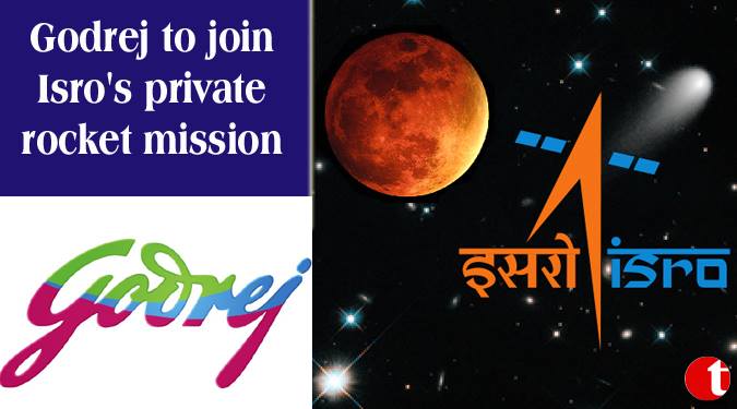 Godrej to join Isro's private rocket mission