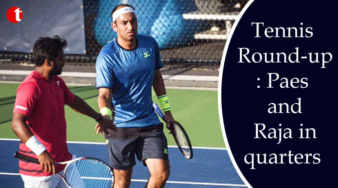 Tennis Round-up: Paes and Raja in quarters