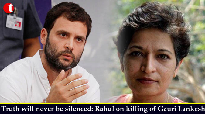 Truth will never be silenced: Rahul on killing of Gauri Lankesh