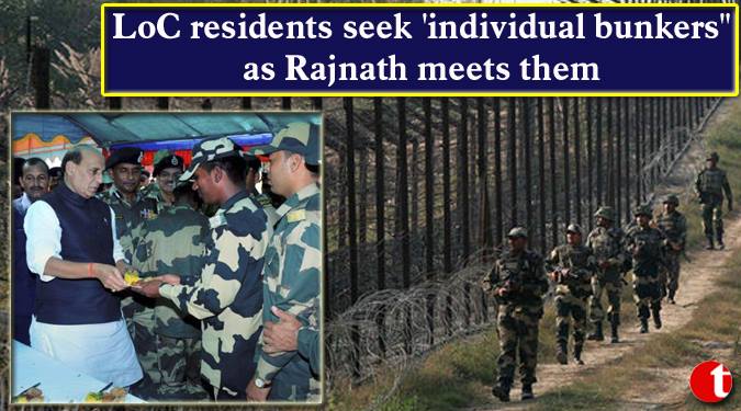 LoC residents seek 'individual bunkers' as Rajnath meets them