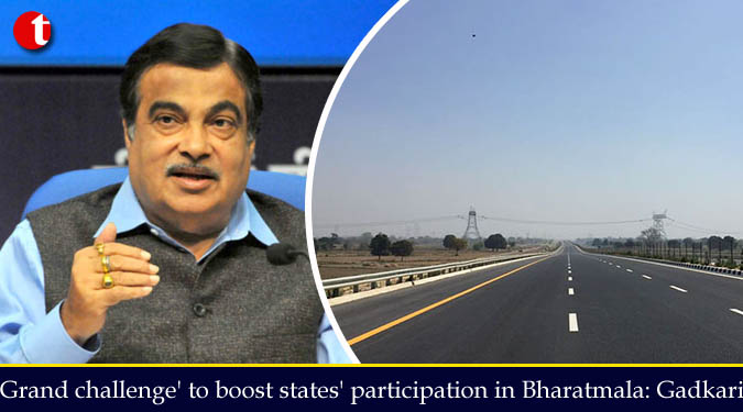 Grand challenge' to boost states' participation in Bharatmala: Gadkari