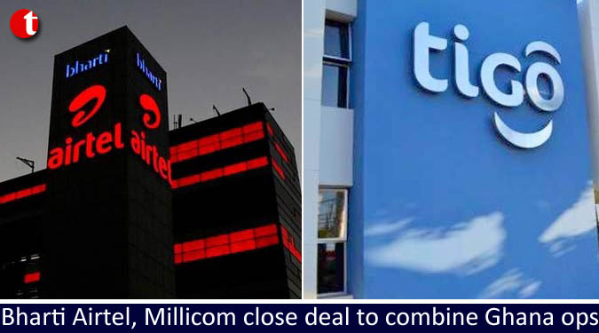 Bharti Airtel, Millicom close deal to combine Ghana ops