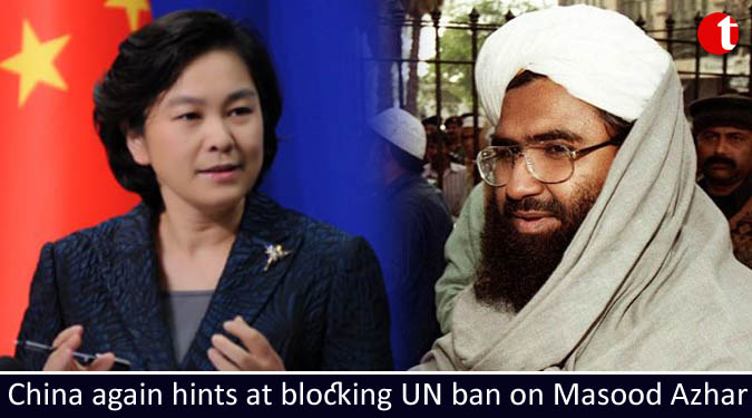 China again hints at blocking UN ban on Masood Azhar