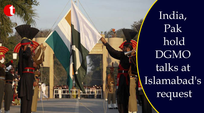 India, Pak hold DGMO talks at Islamabad’s request