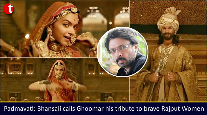 Padmavati: Bhansali valls Ghoomar his tribute to brave Rajput Women