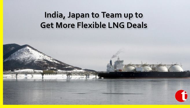 India, Japan to Team up to Get More Flexible LNG Deals