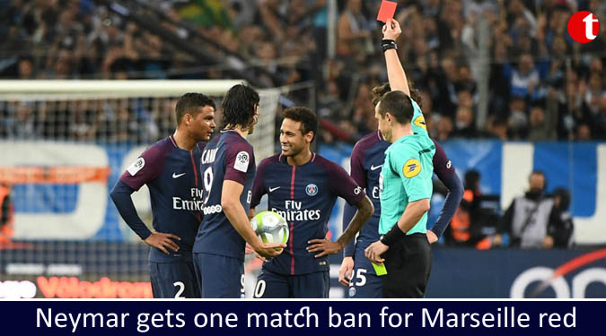 Neymar gets one match ban for Marseille red