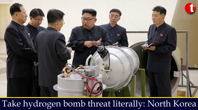 Take hydrogen bomb threat literally: North Korea