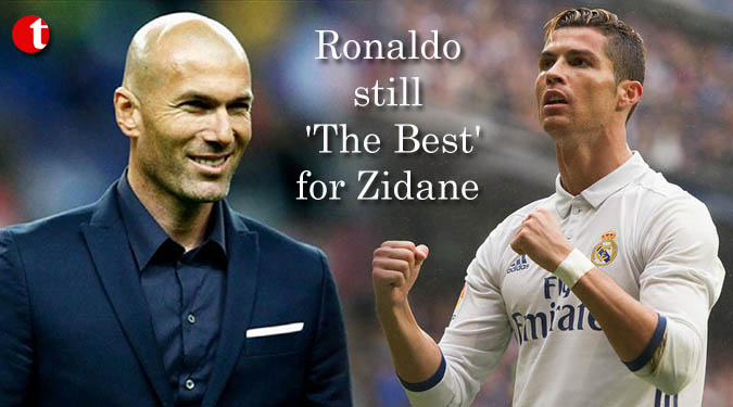 Ronaldo still 'The Best' for Zidane