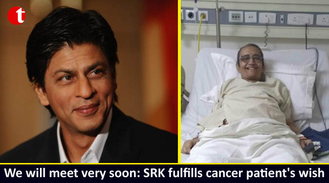 We will meet very soon: SRK fulfills cancer patient's wish
