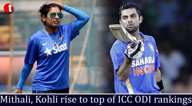 Mithali, Kohli rise to top of ICC ODI rankings