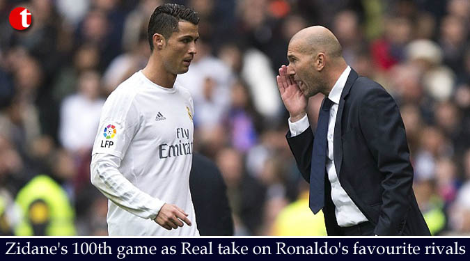 Zidane's 100th game as Real take on Ronaldo's favourite rivals