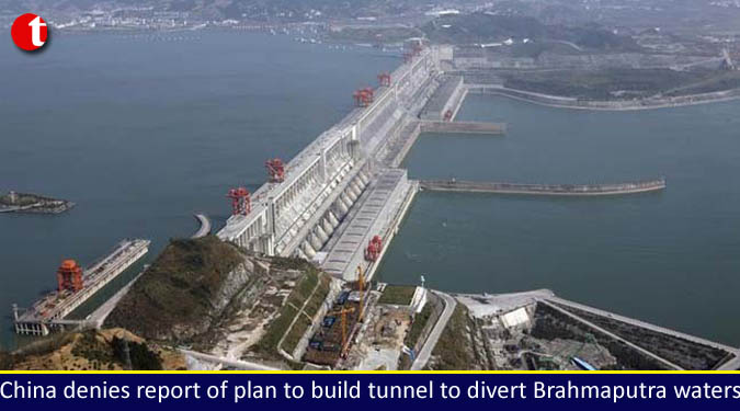 China denies report of plan to build tunnel to divert Brahmaputra waters