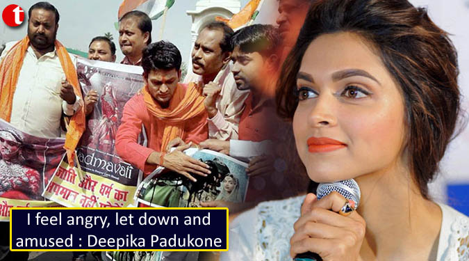 I feel angry, let down and amused : Deepika Padukone