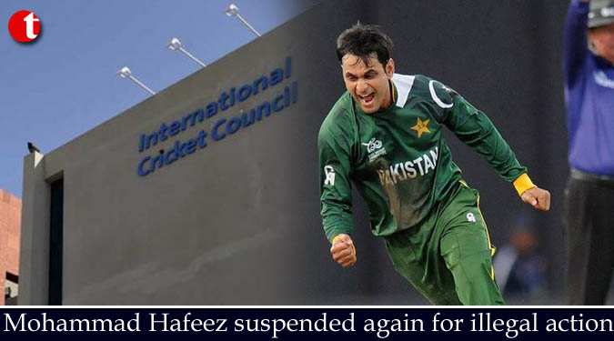 Mohammad Hafeez suspended again for illegal action