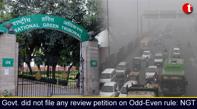 Delhi govt. did not file any review petition on Odd-Even rule: NGT