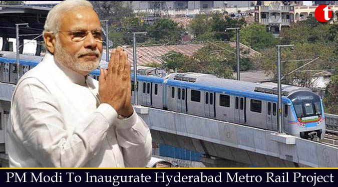 PM Modi To Inaugurate Hyderabad Metro Rail Project