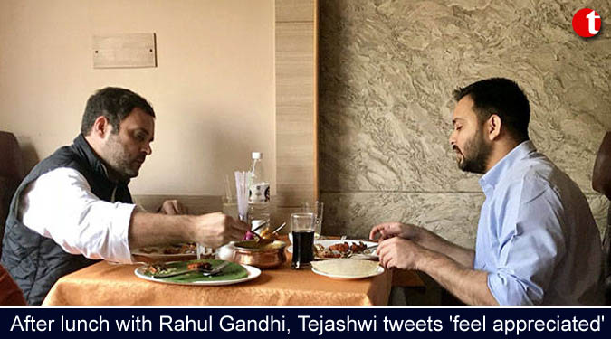 After lunch with Rahul Gandhi, Tejashwi Yadav tweets 'feel appreciated'