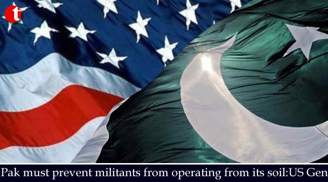 Pak must prevent militants from operating from its soil:US Gen