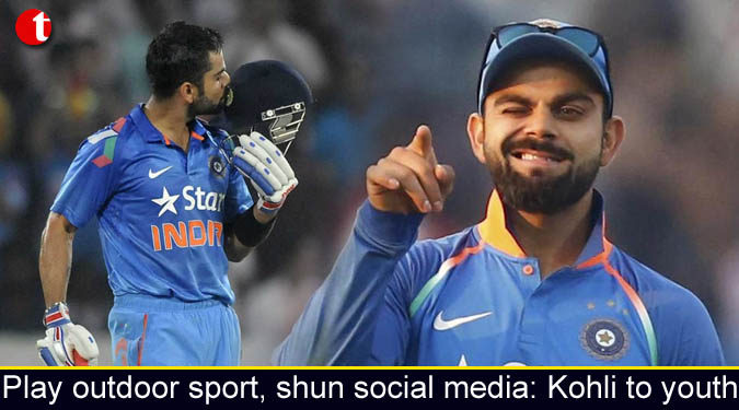 Play outdoor sport, shun social media: Kohli to youth