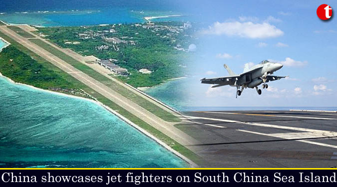 China showcases jet fighters on South China Sea Island