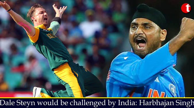 Dale Steyn would be challenged by India: Harbhajan Singh