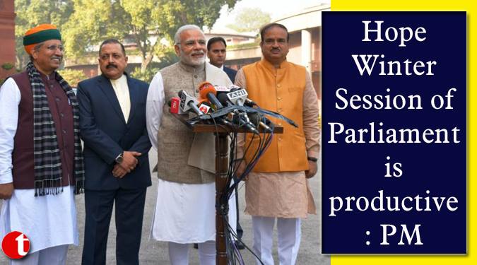 Hope Winter Session of Parliament is productive: PM