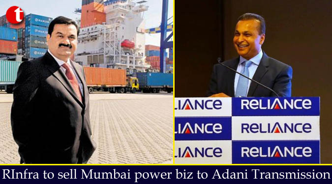 RInfra to sell Mumbai power biz to Adani Transmission