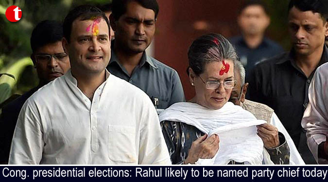 Cong. presidential elections: Rahul likely to be named party chief today