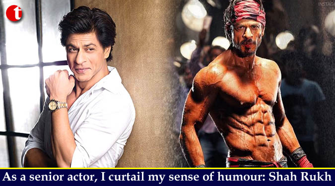 As a senior actor, I curtail my sense of humour: Shah Rukh Khan