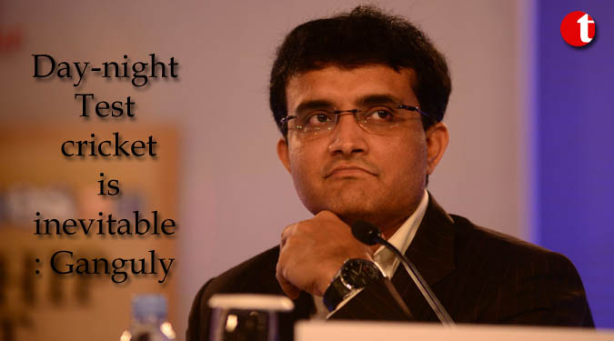 Day-night Test cricket is inevitable: Ganguly