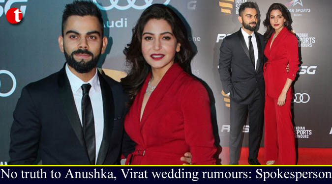 No truth to Anushka, Virat wedding rumours: Spokesperson